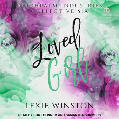 Loved Girl Audiobook, by 