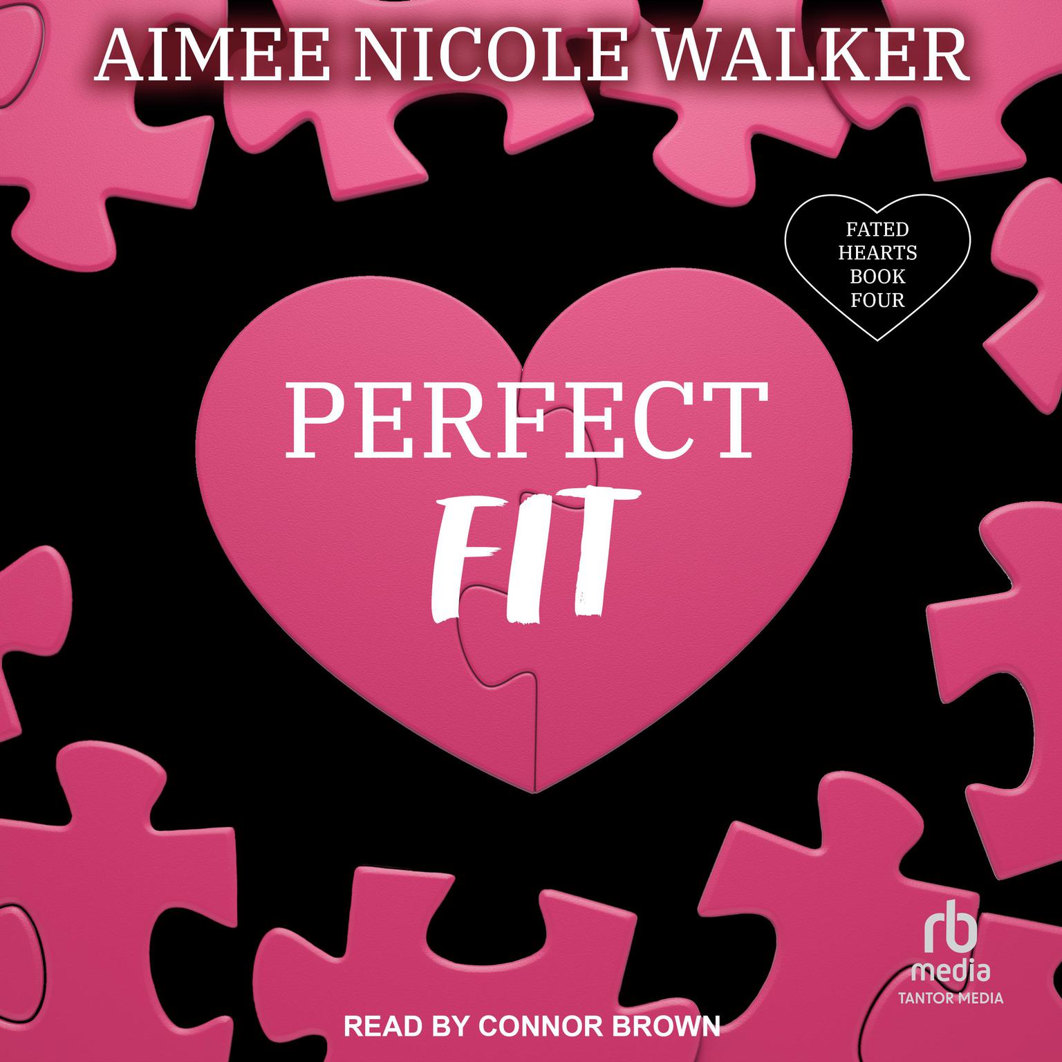 Perfect Fit Audiobook, by Aimee Nicole Walker