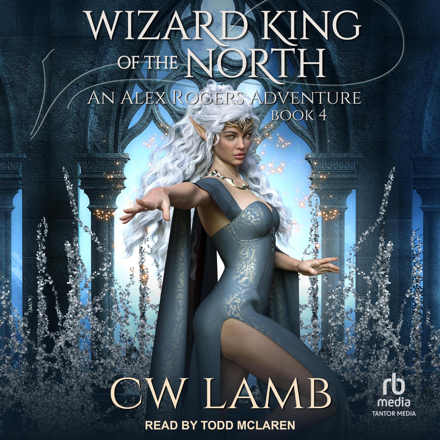 The Wizard King of the North Audiobook, by Charles Lamb