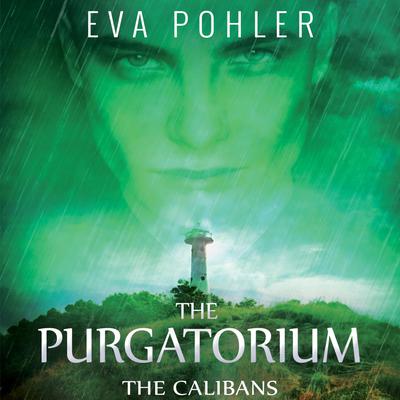 The Calibans Audiobook, by Eva Pohler