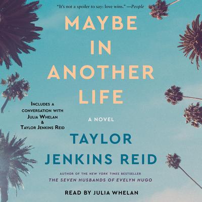 Maybe in Another Life Audiobook, by Taylor Jenkins Reid