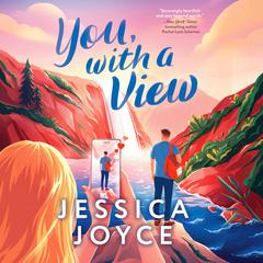 You, with a View Audiobook, by Jessica Joyce