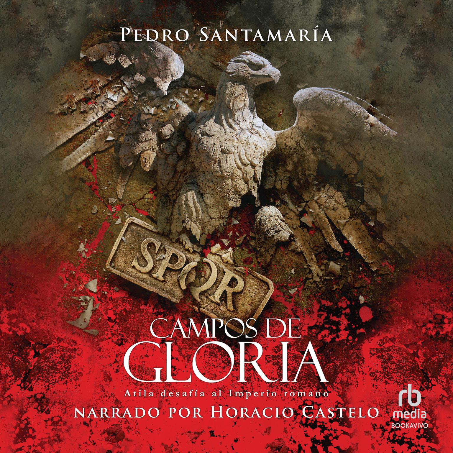 Campos de gloria Audiobook, by Pedro Santamaria