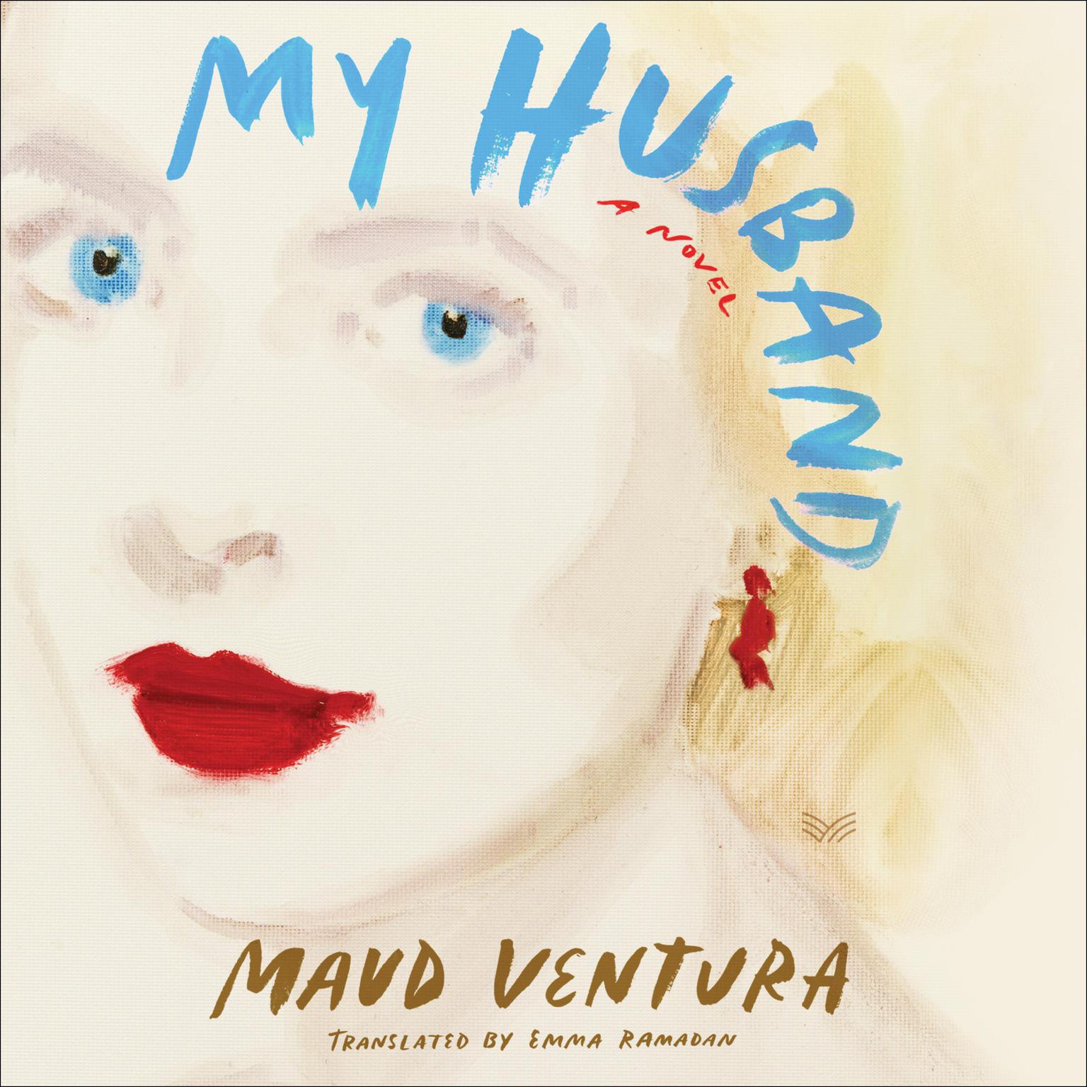 My Husband: A Novel Audiobook, by Maud Ventura