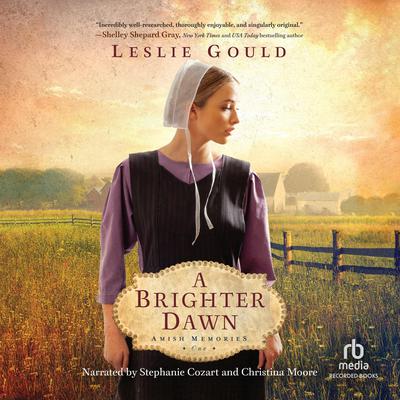A Brighter Dawn Audiobook, by Leslie Gould