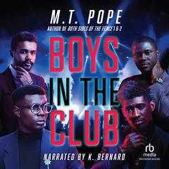Boys in the Club Audiobook, by Mondell Pope