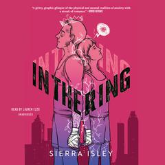 In the Ring Audiobook, by Sierra Isley