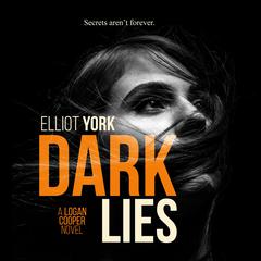 Dark Lies Audiobook, by 