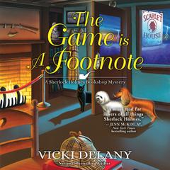 The Game Is a Footnote Audiobook, by Vicki Delany