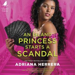 An Island Princess Starts a Scandal Audiobook, by 