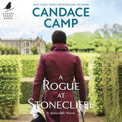 A Rogue at Stonecliffe Audiobook, by Candace Camp