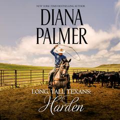 Long, Tall Texans: Harden Audiobook, by Diana Palmer