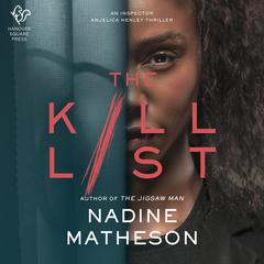 The Kill List Audiobook, by Nadine Matheson