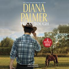 Texas Tough Audiobook, by Diana Palmer