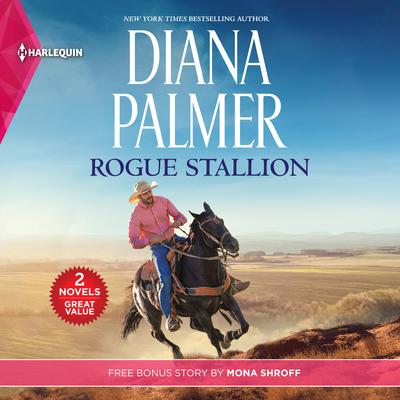 Rogue Stallion Audiobook, by Diana Palmer