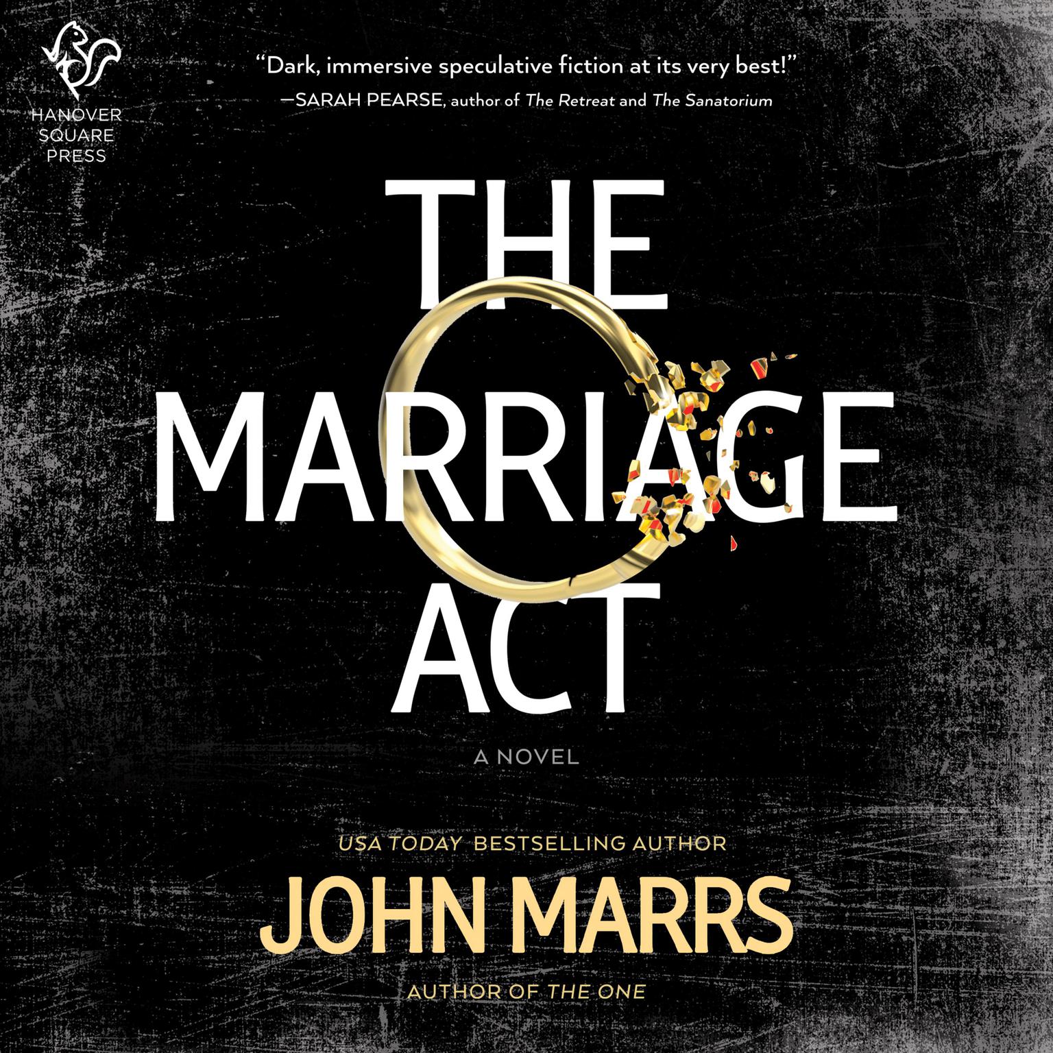 The Marriage Act: A Novel Audiobook, by John Marrs