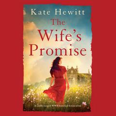 The Wife's Promise Audiobook, by Kate Hewitt