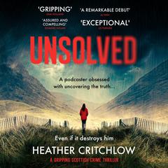 Unsolved Audiobook, by Heather Critchlow