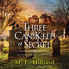 Three Can Keep a Secret Audiobook, by M. E. Hilliard