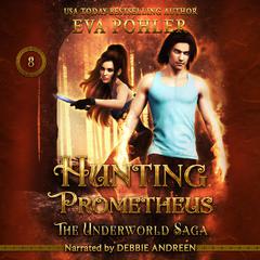 Hunting Prometheus Audiobook, by Eva Pohler