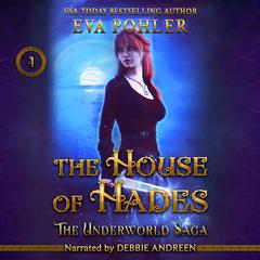 The House of Hades Audiobook, by Eva Pohler