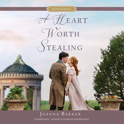 A Heart Worth Stealing Audiobook, by 