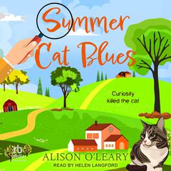 Summer Cat Blues Audiobook, by Alison O’Leary