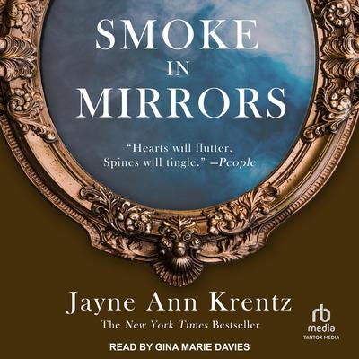 Smoke in Mirrors Audiobook, by Jayne Ann Krentz