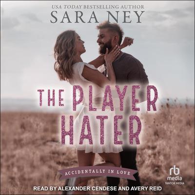 The Player Hater Audiobook, by Sara Ney