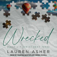 Wrecked Audiobook, by Lauren Asher