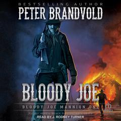 Bloody Joe Audiobook, by Peter Brandvold