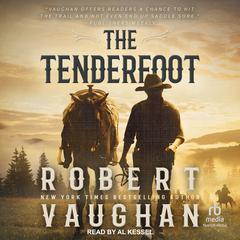 The Tenderfoot Audiobook, by Robert Vaughan