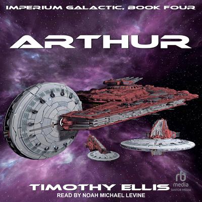Arthur Audiobook, by Timothy Ellis