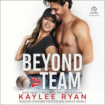 Beyond the Team Audiobook, by Kaylee Ryan