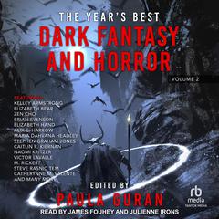 The Years Best Dark Fantasy & Horror: Volume Two Audiobook, by Author Info Added Soon