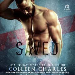 Saved Audiobook, by Colleen Charles