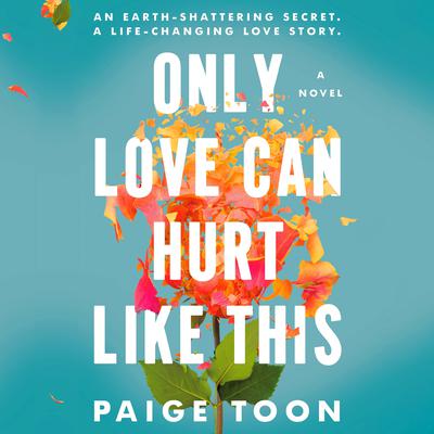 Only Love Can Hurt Like This Audiobook, by 
