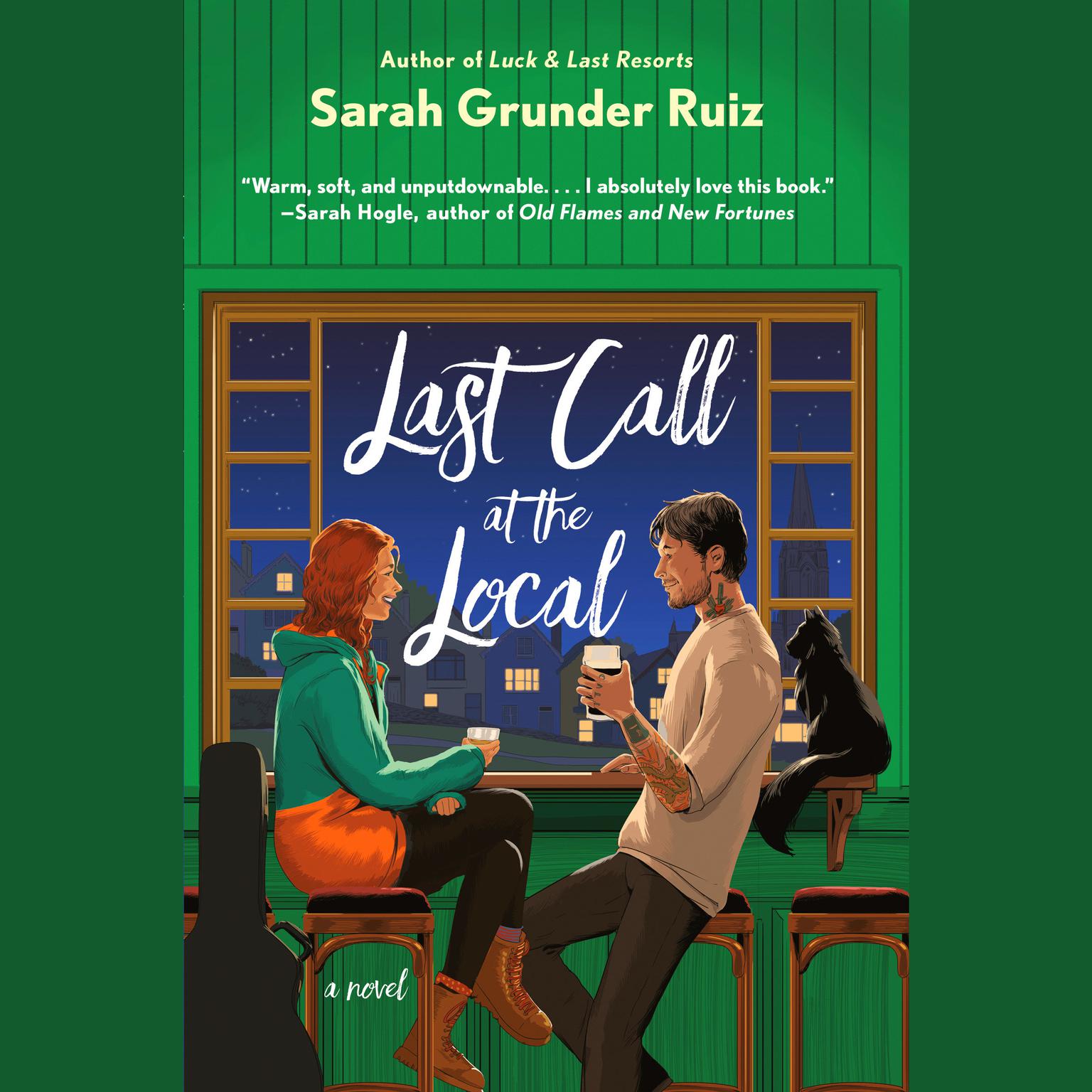 Last Call at the Local Audiobook, by Sarah Grunder Ruiz