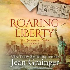 Roaring Liberty Audiobook, by Jean Grainger