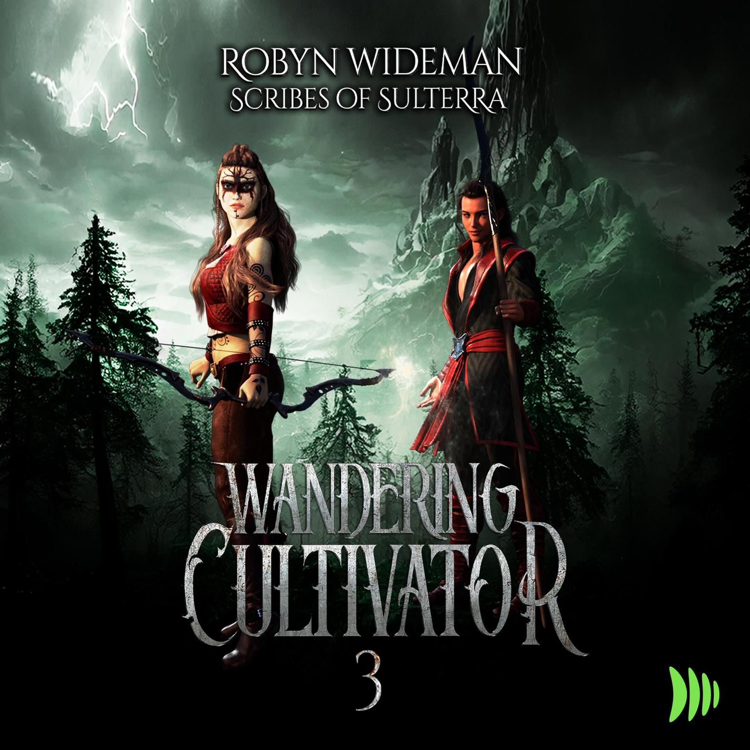 Wandering Cultivator 3 Audiobook, by Robyn Wideman
