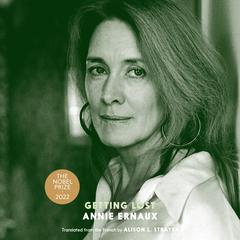 Getting Lost Audiobook, by Annie Ernaux