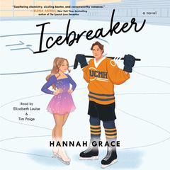 Icebreaker: A Novel Audiobook, by To Be Confirmed Atria