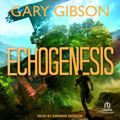 Echogenesis Audiobook, by Gary Gibson