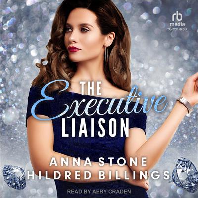 The Executive Liaison Audiobook, by Anna Stone