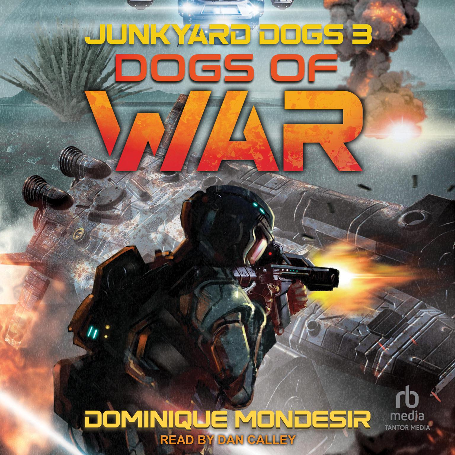 Dogs of War Audiobook, by Dominique Mondesir