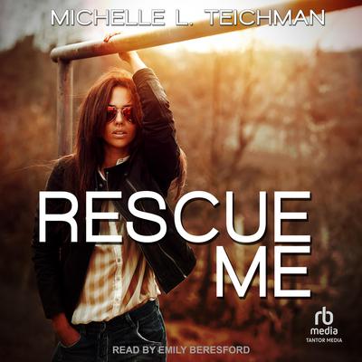 Rescue Me Audiobook, by 