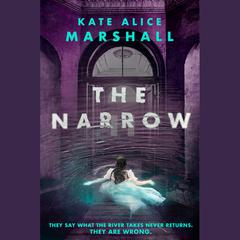 The Narrow Audiobook, by Kate Alice Marshall