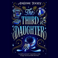 The Third Daughter Audiobook, by Adrienne Tooley