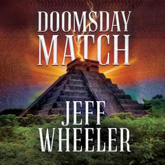Doomsday Match Audiobook, by Jeff Wheeler