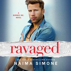 Ravaged Audiobook, by Naima Simone